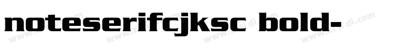 noteserifcjksc bold字体转换